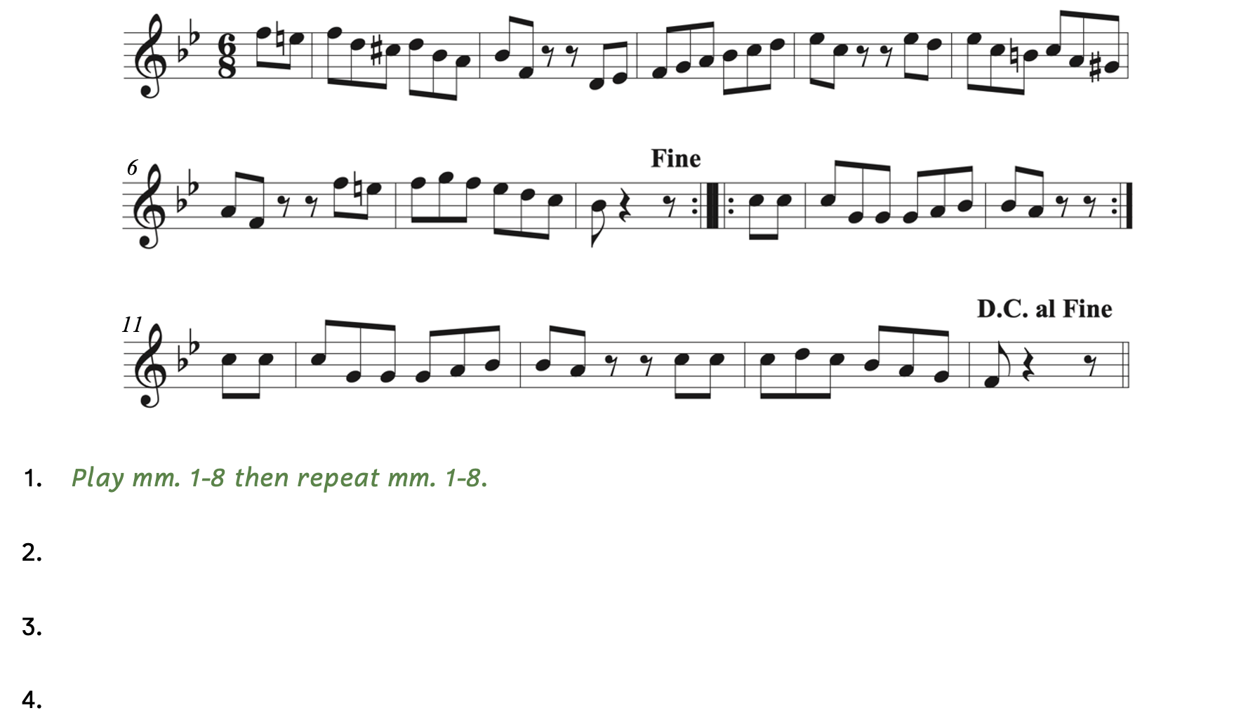 There is an end-repeat sign in measure 8. On the other side of the end-repeat sign is a start-repeat sign. There is another end-repeat sign at measure 10. The music ends with D.C. al Feenay. Feenay appears in the middle of measure 8. The sample shows that the first steps is to play measure 1 through 8 then repeat measures 1 through 8.