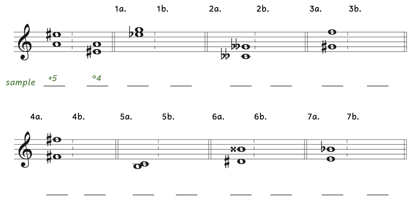 Number 1a, the notes are E-flat and G. Number 2a, the notes are C-double flat and G-double flat. Number 3a, the notes are G-sharp and F. Number 4a, the notes are F-sharp up to F-sharp. Number 5a, the notes are B and C. Number 6a, the notes are D-sharp and B-double flat. Number 7a, the notes are E and B-flat.