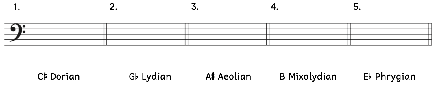 Number 1, C-sharp Dorian. Number 2, G-flat Lydian. Number 3, A-sharp Aeolian. Number 4, B Mixolydian. Number 5, E-flat Phrygian.